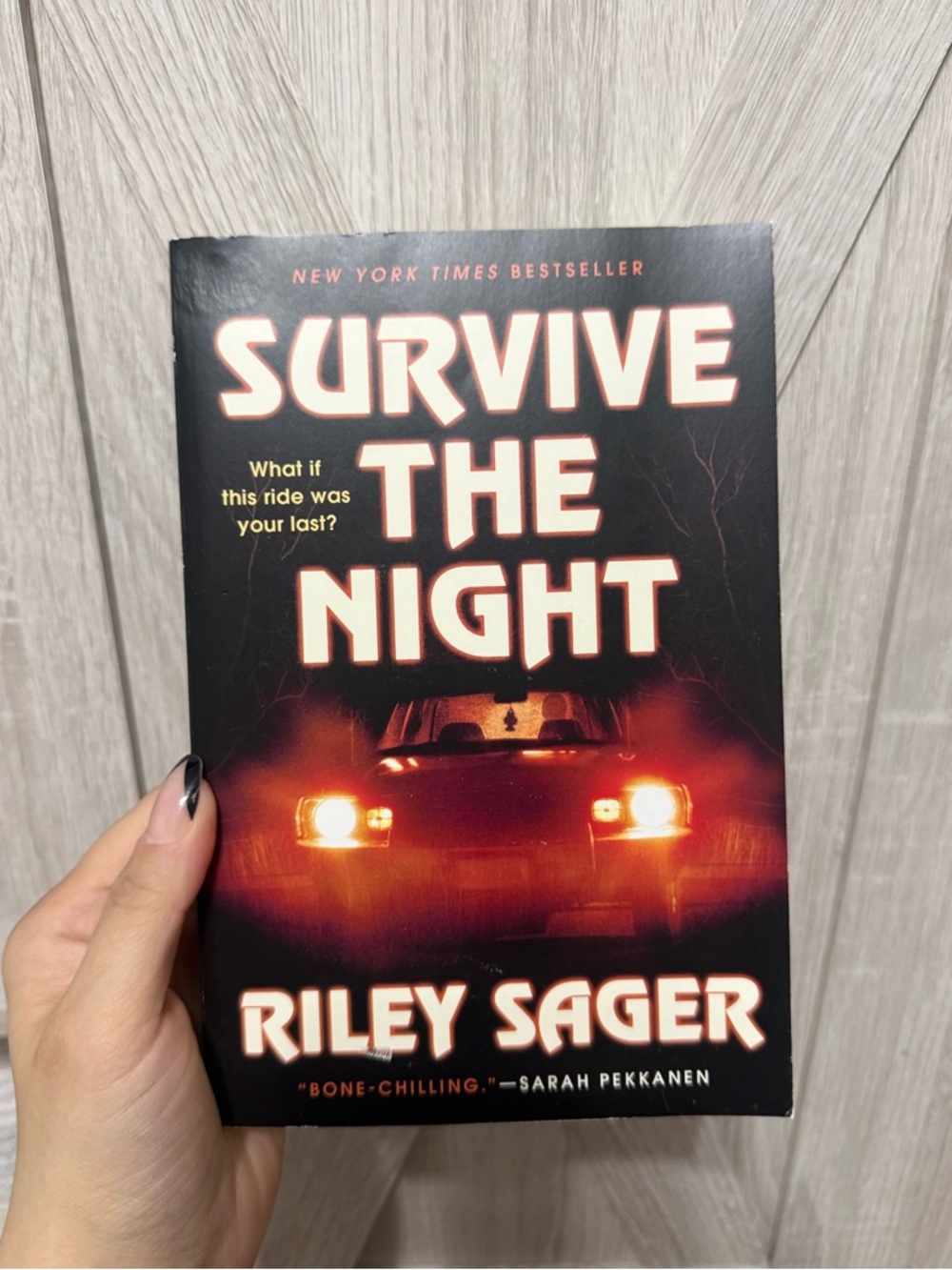 Survive the Night by Riley Sager